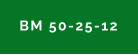 BM 50-25-12